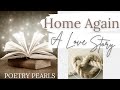 HOME AGAIN 4K   Relaxation Words to Ease Your Mind with Ambient Music