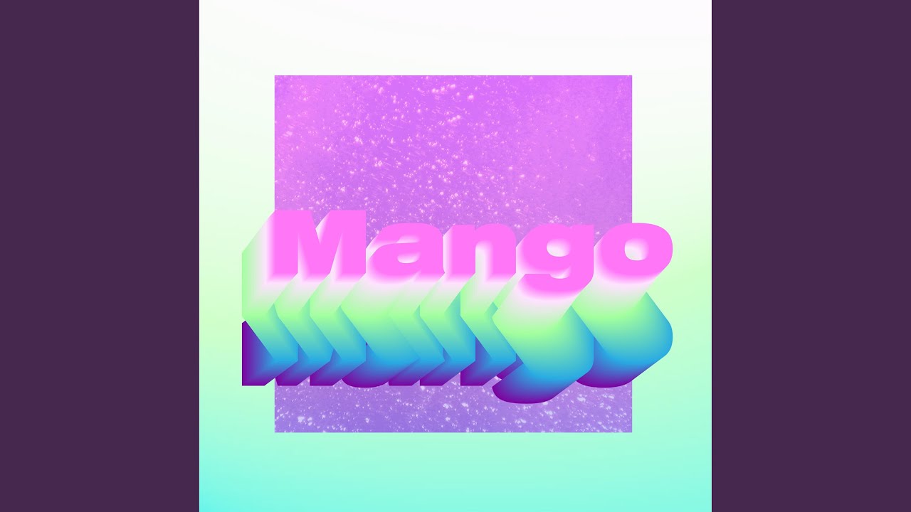 Watch Mango on YouTube Watch Mango on YouTube
