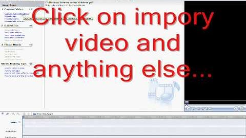 How to Make a Video with Camstudio and Windows Movie Maker