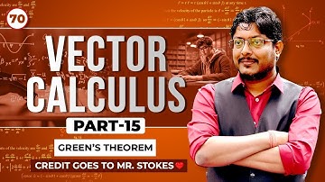 L70 Vector Calculus Part-15 | Green