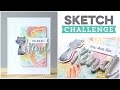 {My Favorite Things} Wednesday Sketch Challenge 313