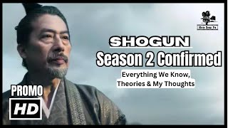 SHOGUN Season 2 Confirmed: Everything We Know, Theories & My Thoughts