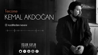 Kemal Akdoğan / Kadifeden Kesesi [Tercüme © 2017 Volkan Kaplan Production] Resimi