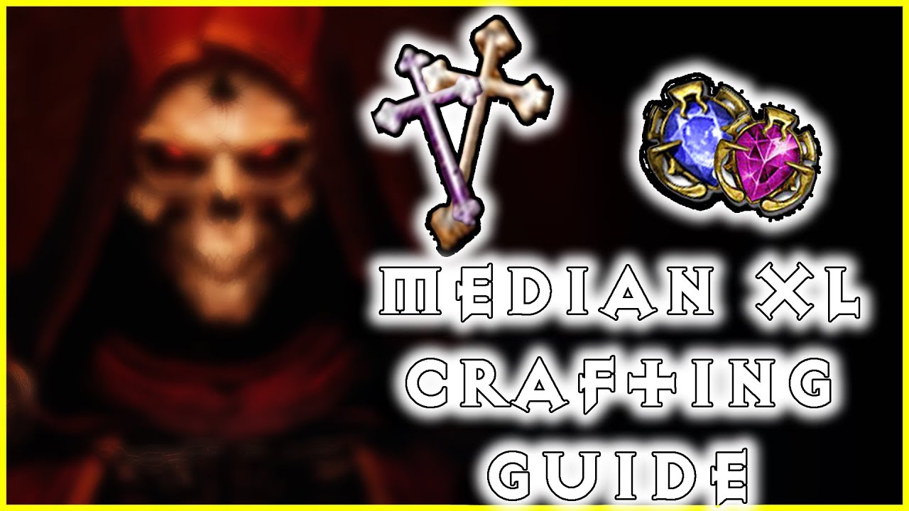 Median XL Crafting Guide YouTube Maxresdefault