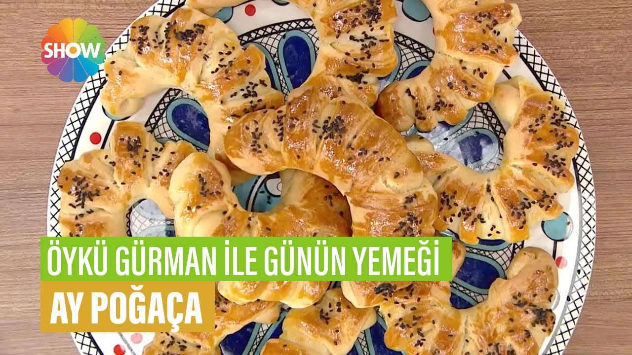 Ay Poğaça Tarifi | Öykü Gürman İle Günün Yemeği