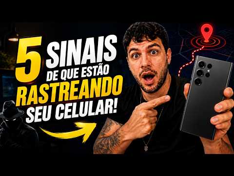 ALERTA! 5 SINAIS de que ESTÃO ESPIONANDO e RASTREANDO seu CELULAR (E COMO PARAR AGORA!)