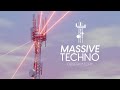 Massive Techno Progressive Session 03 🗼🌾