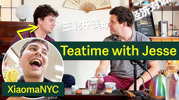 How to learn 50 Languages: Drinking Pu’er Tea with @xiaomanyc [Teatime with Jesse]