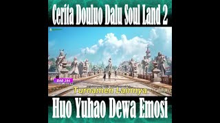 Bab 286 Turnamen Lainnya - Douluo Dalu Soul Land 2