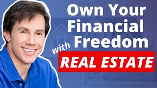 Own Your FINANCIAL Freedom (with Real Estate) - with Dr. David Phelps