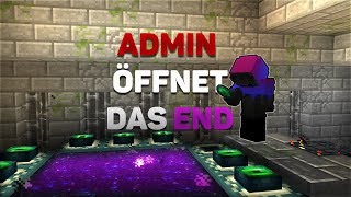 ADMIN öffnet DAS END FÜR ALLE