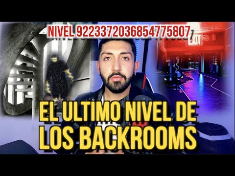 EL ULTIMO NIVEL DE LOS BACKROOMS (Nivel 9223372036854775807)