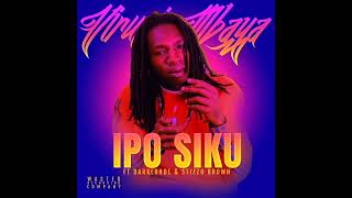 Virusi Mbaya - IPO SIKU ft Darklorde & Stizzo Brown