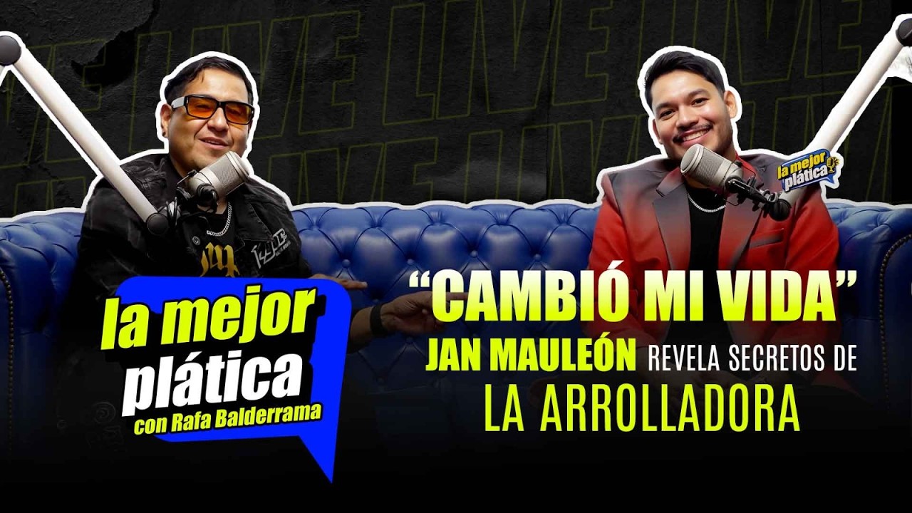 Previsualización de video para nota Jan Mauleón en La Mejor Plática: La verdad detrás de su salida de La Arrolladora y su debut como solista