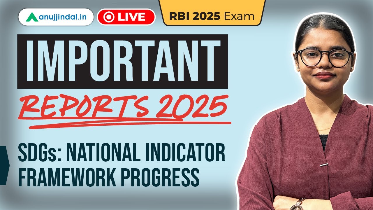 SDGs:National Indicator Framework Progress Report 2025 | RBI Grade B ...