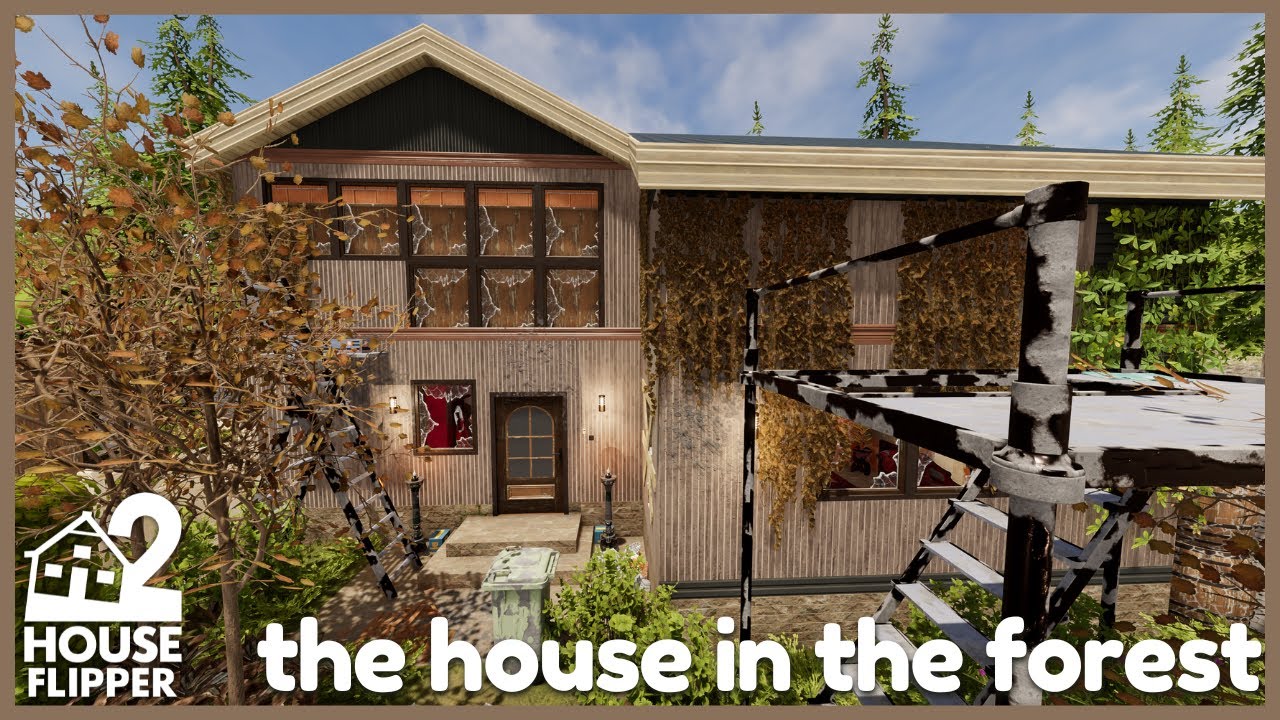 the house in the foreste | house flipper 2 🏡 custom job | no commentary longplay
