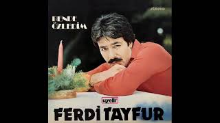 Ferdi̇ Tayfur Hasret Sancısı