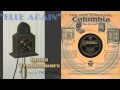 1930, Blue Again, Ipana Troubadours, Hi Def 78RPM .wmv