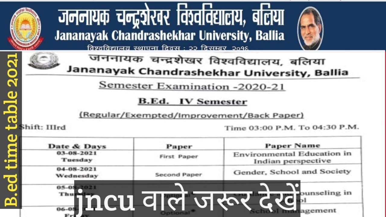 jncu b.ed time table 2021/jncu 4th semester bed time table/jncu b.ed time table/jncu time table.