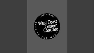 West Coast Custom Concrete is live!