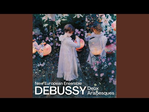 Deux Arabesques, L. 66: No. 1 in E Major, Andantino con moto