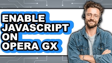 How to Enable Javascript on Opera Gx (only Way)
