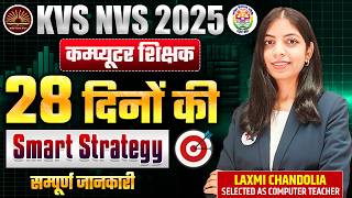 KVS NVS 2025 | Computer Teacher | 28 Days Smart Strategy 🔥 Complete KVS NVS Preparation Plan