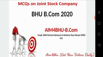 BHU B.COM ENTRANCE 2020 | Forms of Business Organization | Joint Stock Company Mcqs | Explained