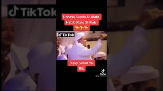 bahasa sunda di mata habib rijiq shihab