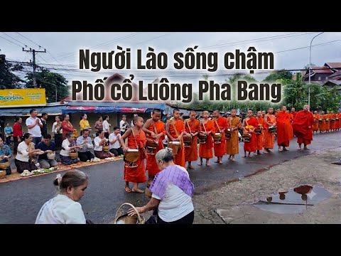 Người Lào sống chậm bình yên tại thành phố Luông Pha Bang