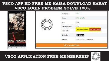 Vsco app ko free me kaise download karay || Vsco app login problem Solve 100% Working/ Osama Teach.