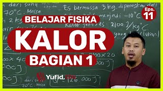 Rumus Fisika: Rumus Kalor Disertai Contoh Soal (Belajar Fisika SMP Kelas 7) - Kak Hasan