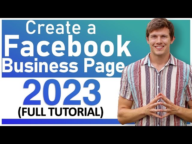 FACEBOOK BUSINESS PAGE TUTORIAL for Beginners (2023