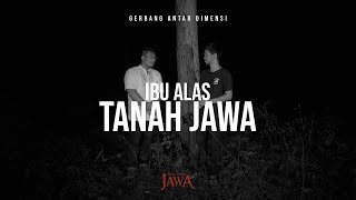 Alas Ketonggo: Ibu Alas Tanah Jawa