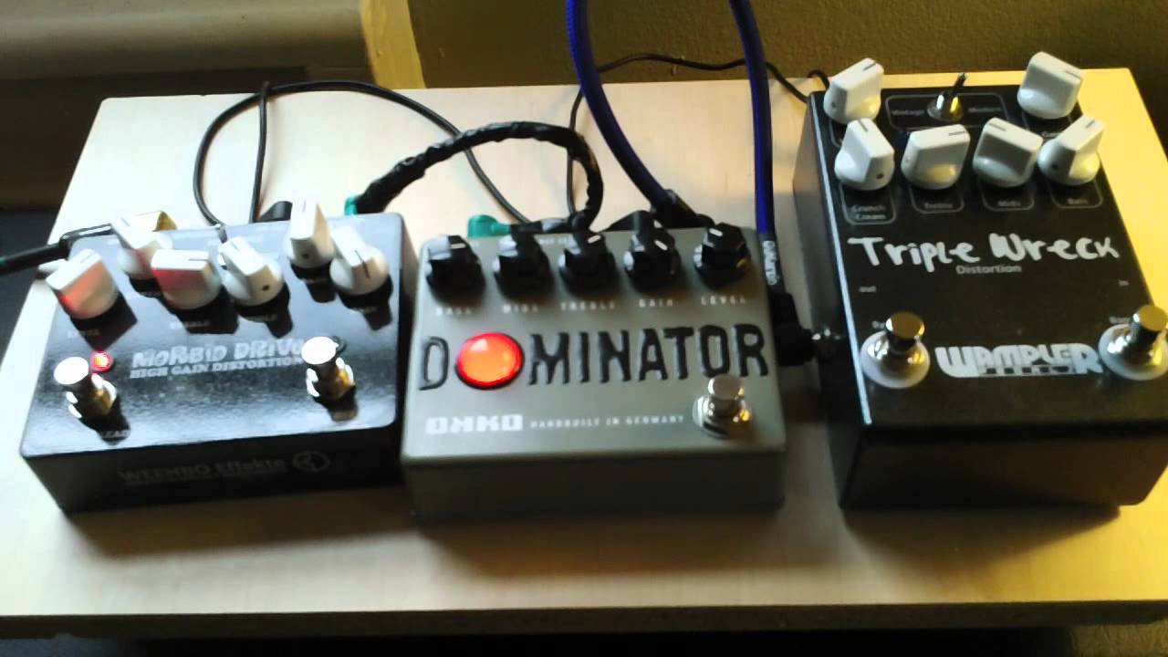 Weehbo Morbid Drive - Okko Dominator - Wampler Triple Wreck - YouTube