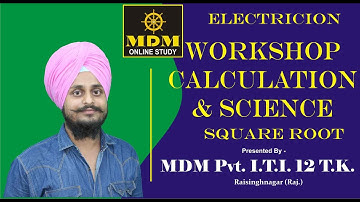 Workshop Calculation & Science (Square Root) || By- Gurjeet Singh || For ITI || MDM Pvt. ITI