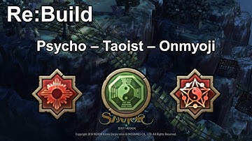[TOS] [Re:Build] (Psycho - Taoist - Onmyoji)