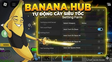SCRIPT BLOX FRUITS BANANA HUB FREE PRENIUM | BLOX FRUITS SCRIPT FULL CHUC NANG