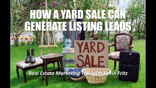 How Having a Yard Sale Can Generate Listing Leads