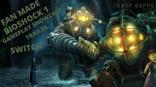 Bioshock Collection Nintendo Switch (Beyond The Sea) Gameplay Trailer - Fan made