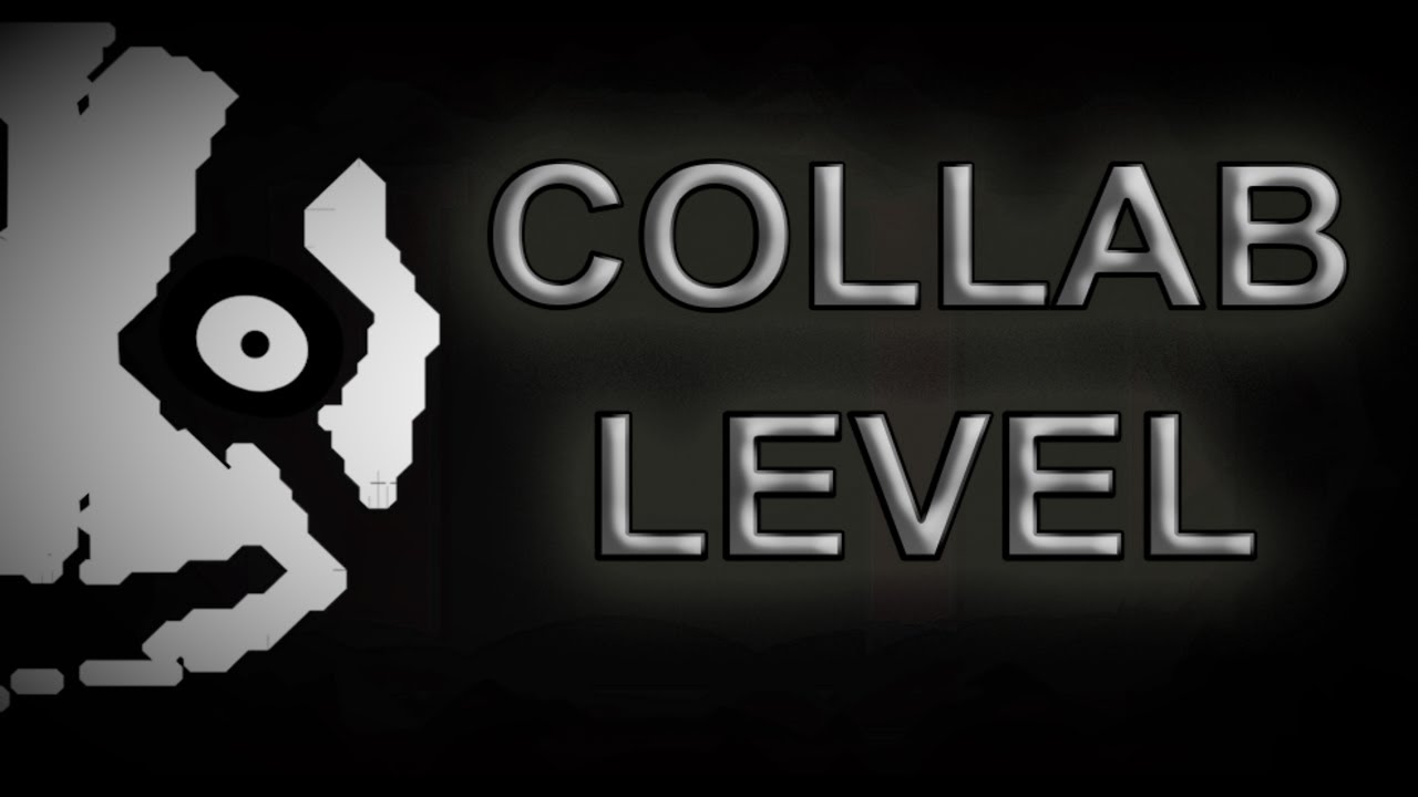 Collab level. Коллаб левел. collab level by mindcap. collab level geometry dash. collab level monster.