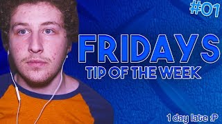 Fridays Tip of The Week || Intro Text || #1