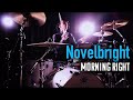 【叩いてみた】Morning Light/Novelbright  | UG Drum Cover