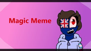 Magic [Animation Meme] {Countryhumans}
