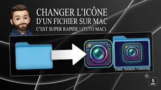 Change tes ICÔNES sur MAC : L'astuce que tu ne connais pas ! 💻