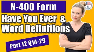 2024 US Citizenship Interview Common Questions Vocabulary Definitions Part 12 Q14-29 N400 screenshot 4