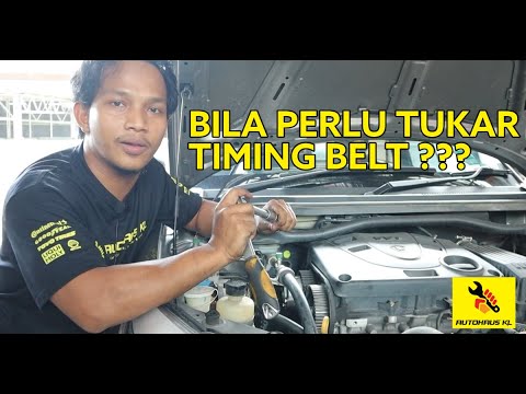 SERVIS TIMING BELT ANDA SEBELUM TERLEWAT | AUTOHAUS KL