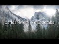 Carlos rivera - te esperaba (latra)