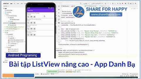 Android Programing - Custom ListView - Bai tap Danh Ba