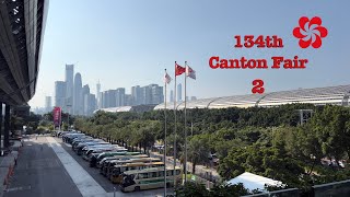 134th Canton Fair, China Import and Export Fair,  Phase 1-Part 2